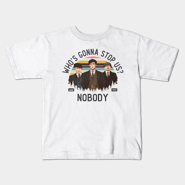 Who's Gonna Stop Us? Kids T-Shirt by NotoriousMedia